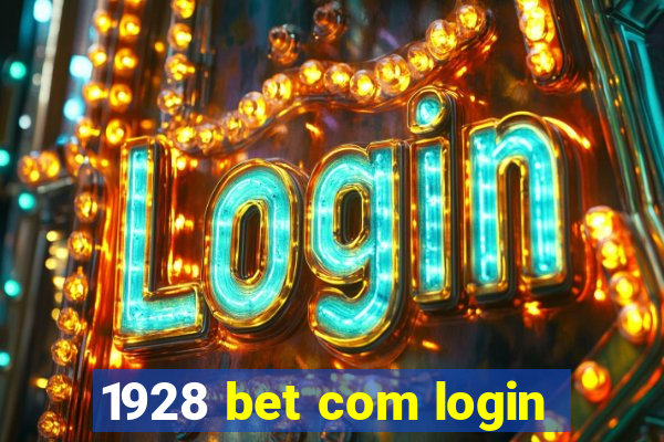 1928 bet com login